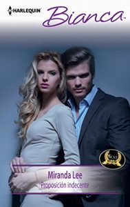 Descargar Proposición indecente (Bianca) pdf, epub, ebook