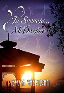 Descargar Tu secreto, mi destino pdf, epub, ebook