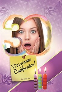 Descargar Trigésimo cumpleaños. pdf, epub, ebook