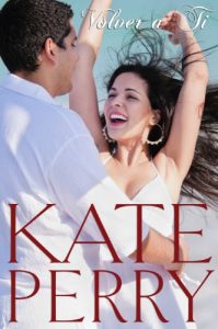 Descargar Volver a Ti (Laurel Heights en Español nº 3) pdf, epub, ebook