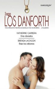 Descargar Días dorados/Bajo las sábanas (Las mejores sagas) pdf, epub, ebook