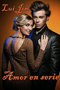 Descargar Amor en serie (Chick-lit) pdf, epub, ebook