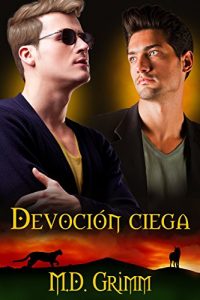 Descargar Devoción ciega (Los cambiantes nº 3) pdf, epub, ebook
