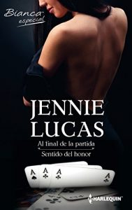 Descargar Al final de la partida/Sentido del honor (Especial Bianca) pdf, epub, ebook