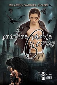 Descargar La primera pareja cuervo: El despertar de los dioses pdf, epub, ebook