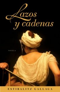 Descargar Lazos y cadenas pdf, epub, ebook