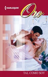 Descargar Tal como soy (Oro) pdf, epub, ebook
