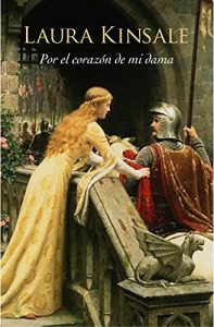 Descargar Por el corazón de mi dama (Corazones medievales 1) pdf, epub, ebook