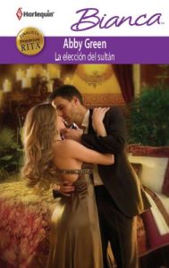 Descargar La elección del sultán (Bianca) pdf, epub, ebook