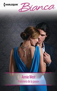 Descargar Prisionera de la pasión (Bianca) pdf, epub, ebook