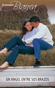 Descargar Un ángel entre sus brazos (Bianca) pdf, epub, ebook