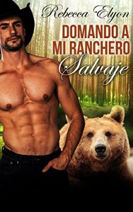 Descargar ROMANCE: ROMANCE DE TRANSFORMACIONES BBW: Domando a mi ranchero salvaje. (Romance de vaqueros del oeste) (Nueva ficción contemporánea para adultos) pdf, epub, ebook