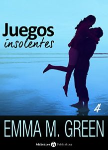 Descargar Juegos insolentes – Volumen 4 pdf, epub, ebook