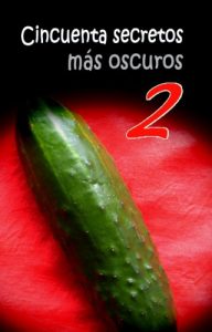 Descargar CINCUENTA SECRETOS MÁS OSCUROS 2 pdf, epub, ebook