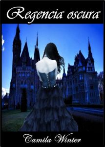 Descargar Regencia Oscura (Saga completa nº 1) pdf, epub, ebook