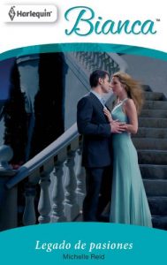 Descargar Legado de pasiones (Bianca) pdf, epub, ebook
