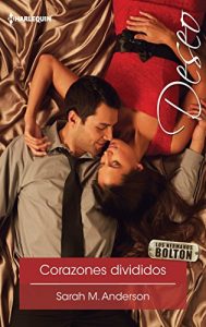 Descargar Corazones divididos (Miniserie Deseo) pdf, epub, ebook