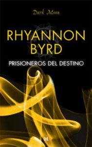 Descargar Prisioneros del destino (Dark Moon) pdf, epub, ebook