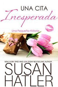 Descargar Una Cita Inesperada (Sueños Preciados nº 1) pdf, epub, ebook