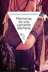Descargar Memorias de una cantante alemana (.) pdf, epub, ebook
