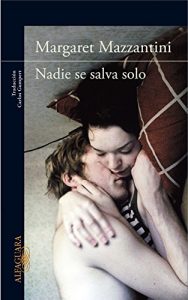 Descargar Nadie se salva solo pdf, epub, ebook