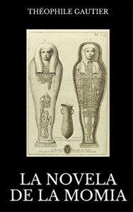 Descargar La novela de la momia pdf, epub, ebook