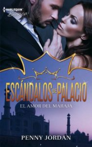 Descargar El amor del marajá (Escándalos de palacio) pdf, epub, ebook