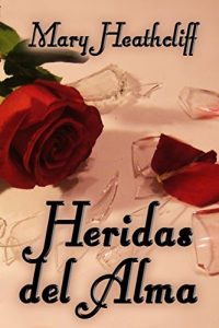 Descargar Heridas del Alma (Prisioneros nº 2) pdf, epub, ebook