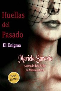 Descargar Huellas del pasado: El enigma (thriller psicologico, crimen y romance historico) pdf, epub, ebook