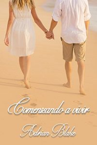 Descargar Comenzando a vivir pdf, epub, ebook