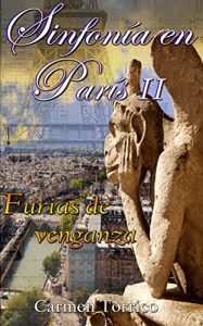 Descargar Sinfonía en París II: Furias de venganza pdf, epub, ebook
