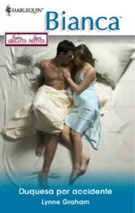 Descargar Duquesa por accidente (Miniserie Bianca) pdf, epub, ebook
