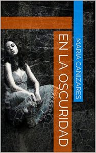 Descargar En La Oscuridad pdf, epub, ebook