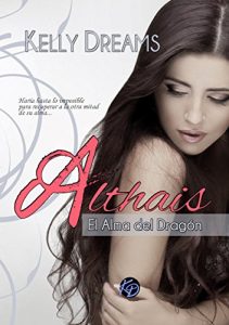 Descargar ALTHAIS: El Alma del Dragón pdf, epub, ebook