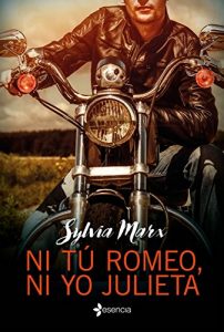 Descargar Ni tú Romeo, ni yo Julieta pdf, epub, ebook