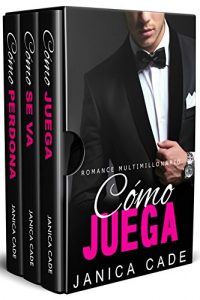 Descargar Serie Contrato con un multimillonario LIBROS 4-6 pdf, epub, ebook