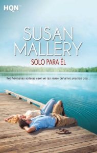 Descargar Solo para él (HQN) pdf, epub, ebook
