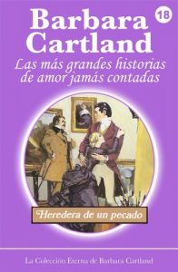 Descargar 18. Heredera de un Pecado (La Colección Eterna de Barbara Cartland) pdf, epub, ebook