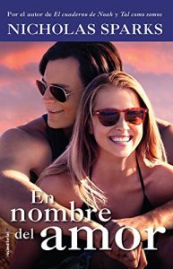 Descargar En nombre del amor (Rocabolsillo Bestseller) pdf, epub, ebook
