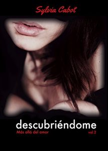 Descargar DESCUBRIÉNDOME MÁS ALLÁ DEL AMOR: MÁS ALLÁ DEL AMOR pdf, epub, ebook