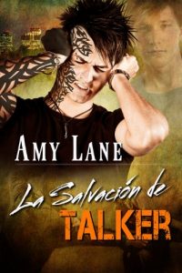 Descargar La Salvación de Talker (Serie Talker nº 2) pdf, epub, ebook