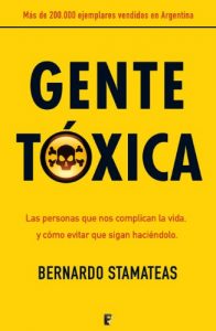 Descargar Gente tóxica (B de Books) pdf, epub, ebook