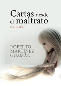 Descargar Cartas desde el maltrato: Diario real de una mujer maltratada pdf, epub, ebook