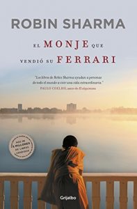 Descargar El monje que vendió su Ferrari: Una fábula espiritual pdf, epub, ebook
