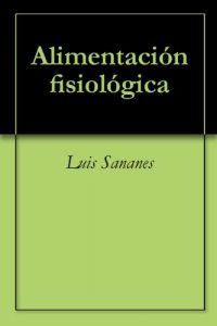 Descargar Alimentación fisiológica pdf, epub, ebook