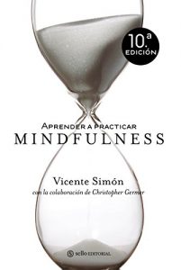 Descargar Aprender a practicar Mindfulness pdf, epub, ebook