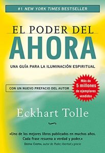 Descargar Poder del Ahora, El (E-book): Una guía para la iluminación espiritualEl poder del ahora: Una guía para la iluminación espiritual pdf, epub, ebook