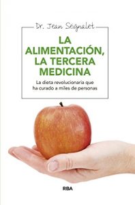 Descargar Alimentación, la tercera medicina (INTEGRAL) pdf, epub, ebook