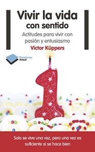 Descargar Vivir la vida con sentido (Actual) pdf, epub, ebook