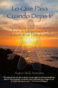 Descargar Lo Que Pasa Cuando Dejas Ir pdf, epub, ebook